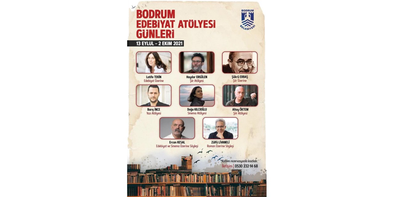 "BODRUM EDEBİYAT ATÖLYESİ GÜNLERİ" USTALARI AĞIRLAYACAK