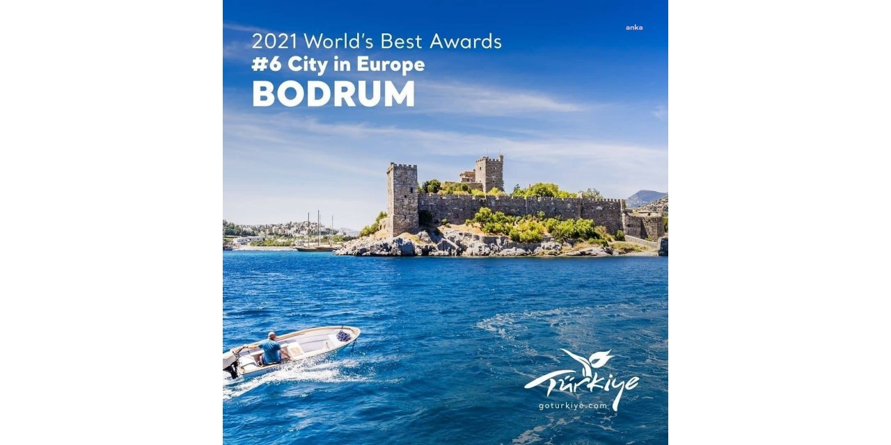 BODRUM, DÜNYANIN EN İYİ 25 DESTİNASYONU ARASINA GİRDİ