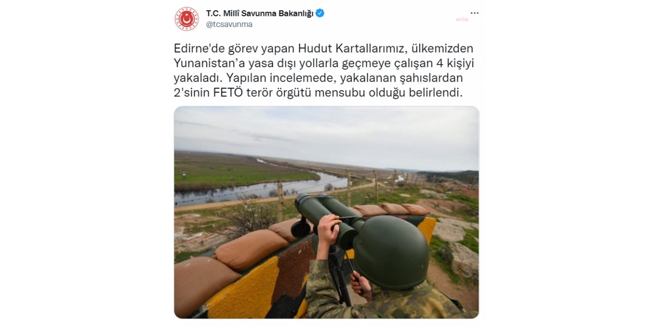 MSB: YUNANİSTAN’A GEÇMEYE ÇALIŞAN 2’Sİ FETÖ MENSUBU 4 KİŞİ YAKALANDI