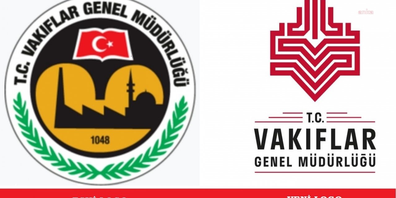 VAKIFLAR GENEL MÜDÜRLÜĞÜ LOGOSUNDAN TÜRK BAYRAĞI ÇIKARTILDI