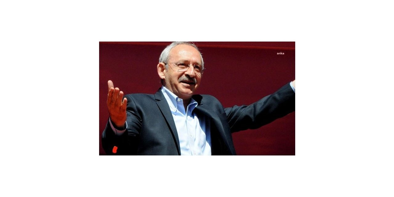 KILIÇDAROĞLU: "CHP GELİYOR SEVGİLİ GENÇLER"