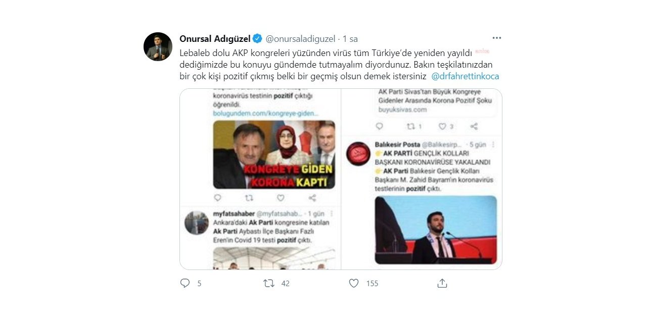 CHP'Lİ ADIGÜZEL KONGREDEN SONRA KORONAVİRÜSE YAKALANAN AKP'LİLERİN LİSTESİNİ PAYLAŞTI