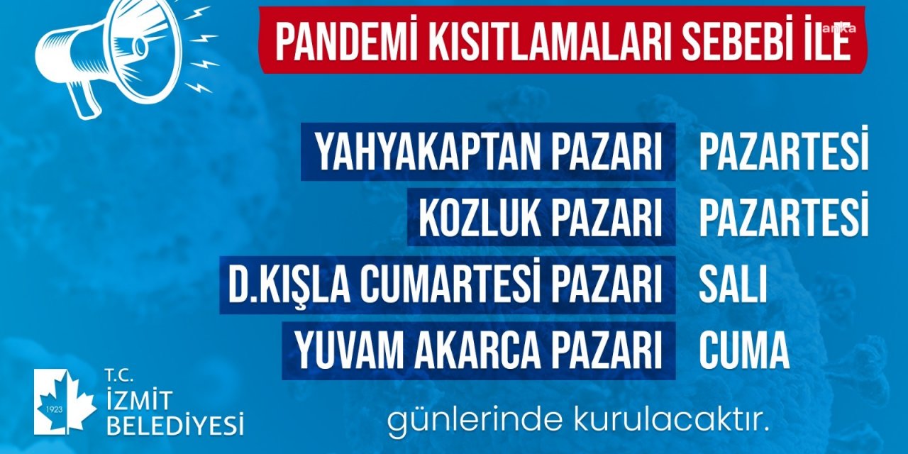İZMİT'TE SEMT PAZARLARININ GÜNÜ DEĞİŞTİ