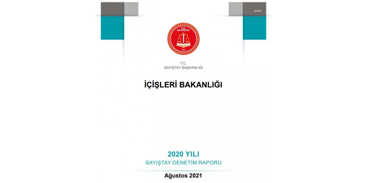 SAYIŞTAY'A GÖRE İÇİŞLERİ BAKANLIĞI İHALE KANUNU'NA AYKIRI ŞEKİLDE ARAÇ KİRALAMIŞ