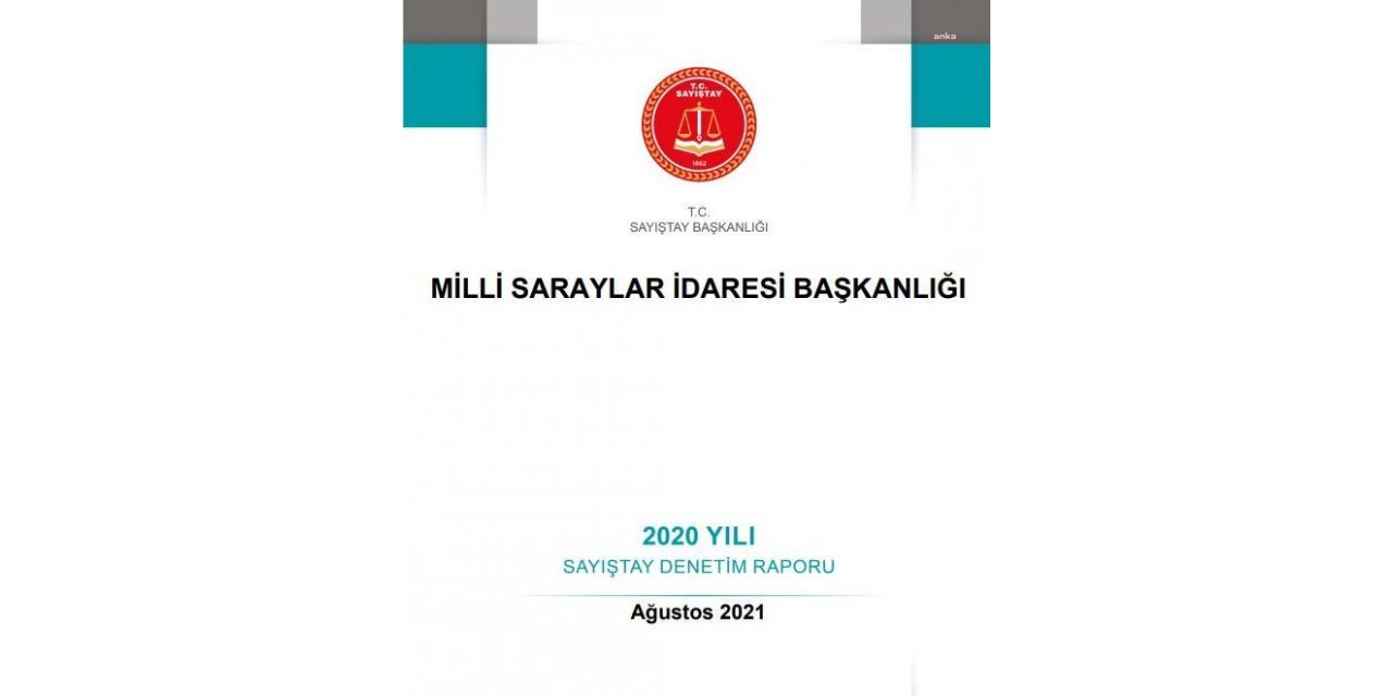SAYIŞTAY: MİLLİ SARAYLAR'DA LİMİTİN ÜSTÜNDE ARAÇ VAR. HAREM RESTORASYONU BÜTÇESİ AŞILDI, 7 YIL SONRA İŞ DURDURULDU