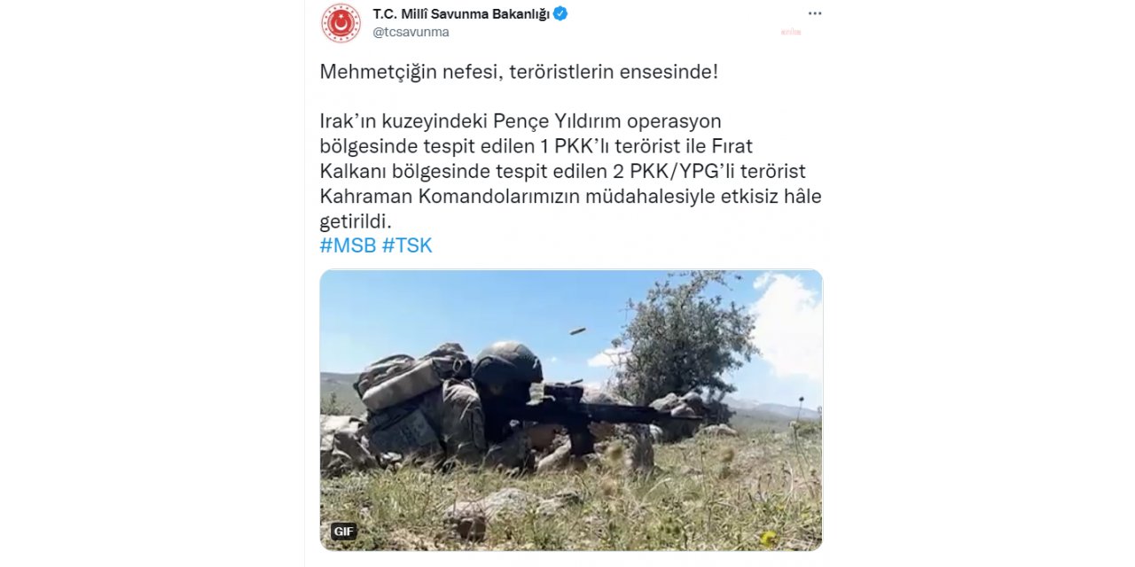 MSB 3 TERÖRİSTİN ETKİSİZ HALE GETİRİLDİĞİNİ AÇIKLADI