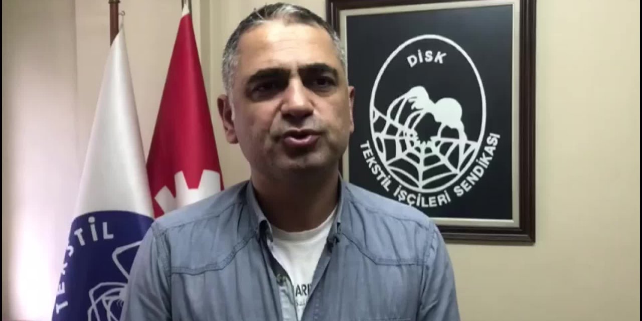 TEKSTİL İŞ GAZİANTEP TEMSİLCİSİ: “FABRİKANIN AVUKATLARI ÜYELERİMİZİN AİLELERİNİ TEHDİT ETMEKTEDİR”