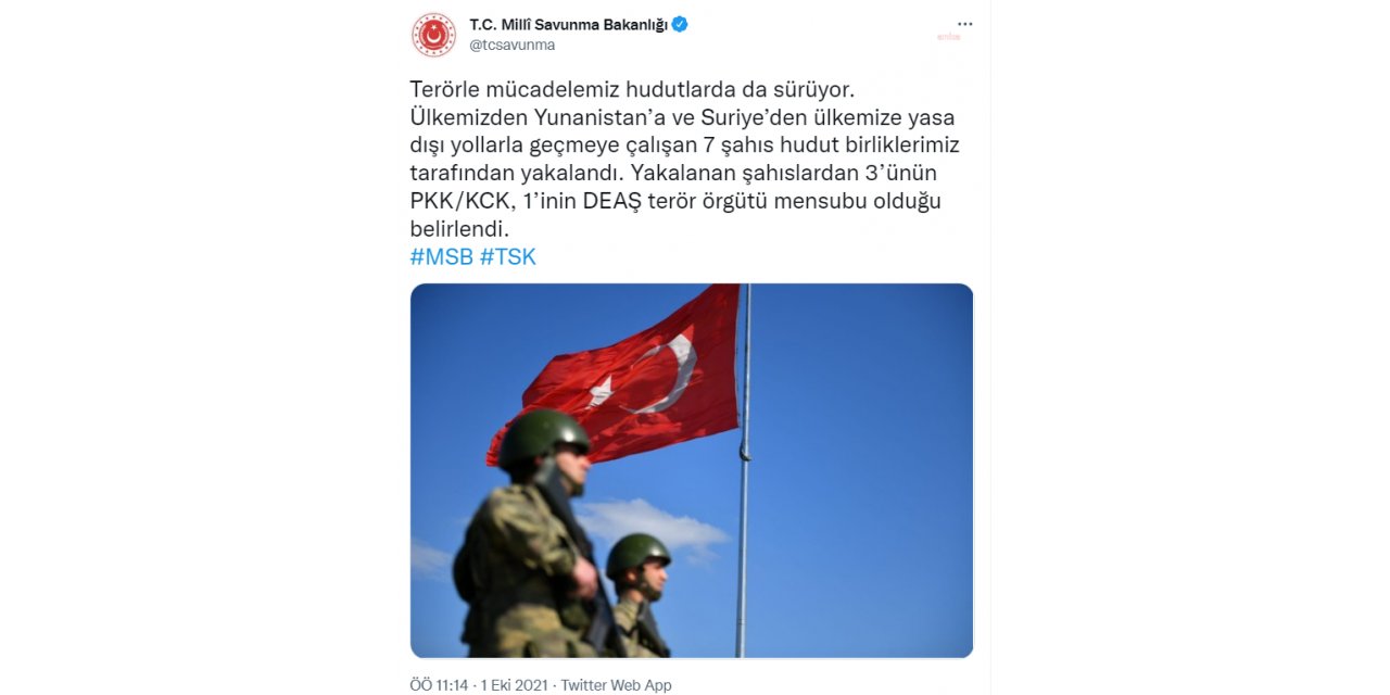 MSB, YASA DIŞI YOLLARLA GEÇMEYE ÇALIŞAN 7 KİŞİNİN YAKALANDIĞINI BİLDİRDİ