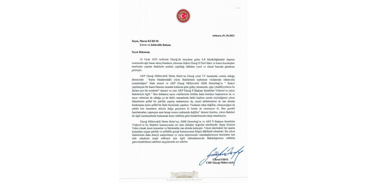 CHP ELAZIĞ MİLLETVEKİLİ GÜRSEL EROL, HASARLI BİNALARIN İHALESİZ YIKIM SÜRECİİÇİN MÜFETTİŞİSTEDİ