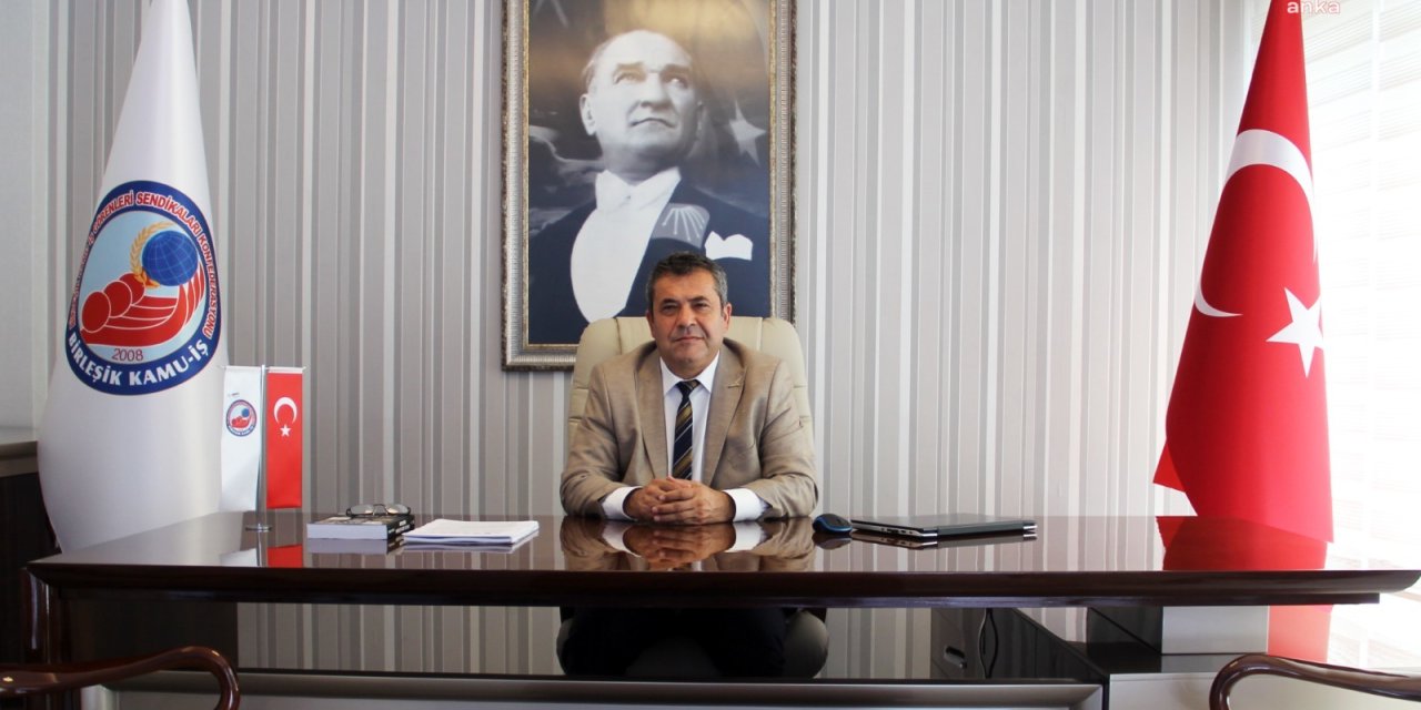 BİRLEŞİK KAMU-İŞ GENEL BAŞKANI BALIK: "İŞSİZLİK, AKP İKTİDARININ YAPISAL SORUNU OLMUŞTUR"