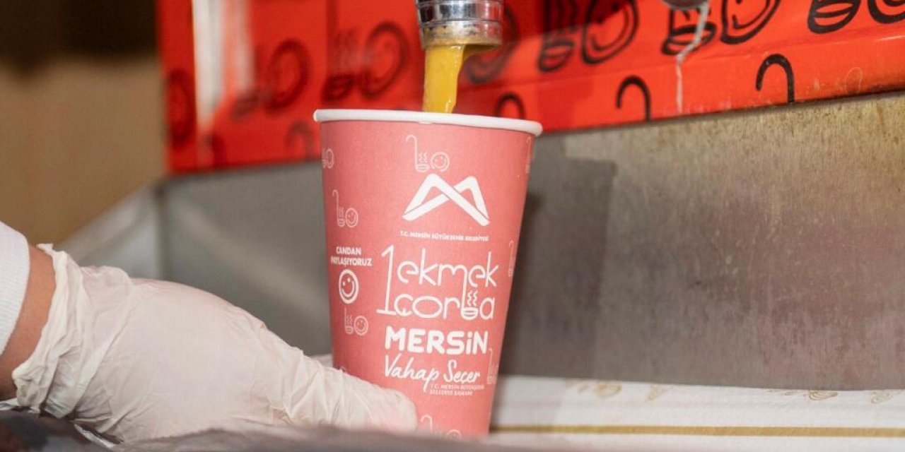 MERSİN'DE “1 EKMEK 1 ÇORBA” 200 BİNİN ÜZERİNDE YURTTAŞA ULAŞTIRILDI