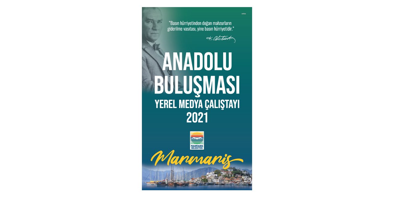 YEREL BASIN MARMARİS’TE BULUŞUYOR