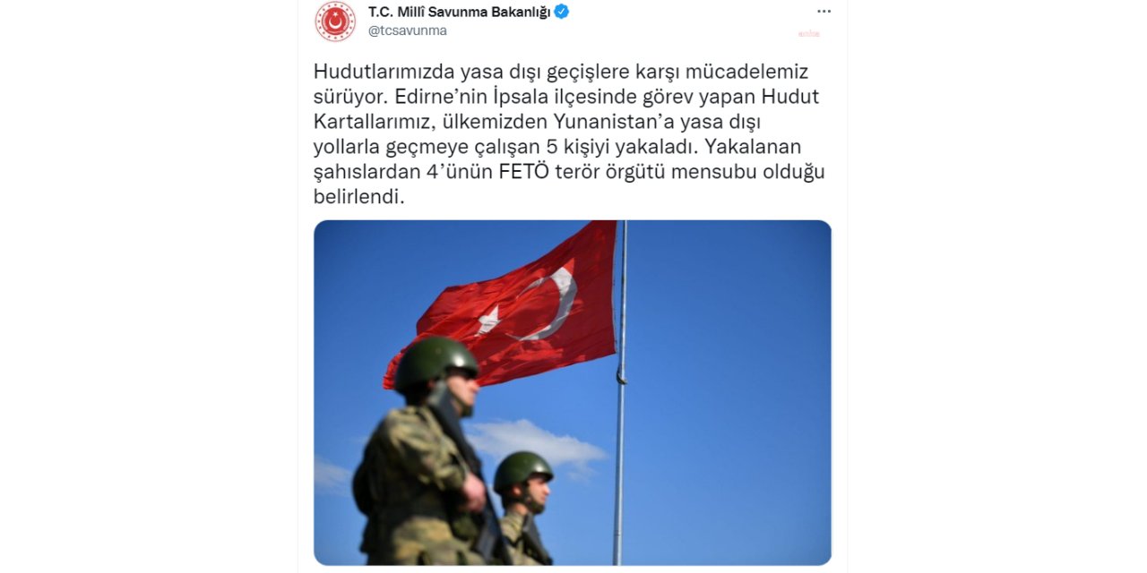 MSB: YUNANİSTAN’A GEÇMEYE ÇALIŞAN 5 KİŞİ YAKALANDI, 4’Ü FETÖ MENSUBU