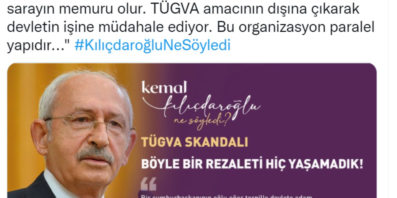 KILIÇDAROĞLU’NDAN TÜGVA TEPKİSİ: “BU ORGANİZASYON PARALEL YAPIDIR”