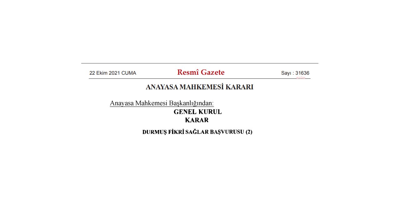 FİKRİ SAĞLAR-ÖKKEŞŞENDİLLER ARASINDAKİ 12 YILLIK DAVA ANAYASA MAHKEMESİNDE KARARA BAĞLANDI