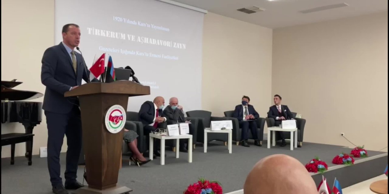 KARS ANLAŞMASI, 100. YILINDA DÜZENLENEN SEMPOZYUMDA ELE ALINDI