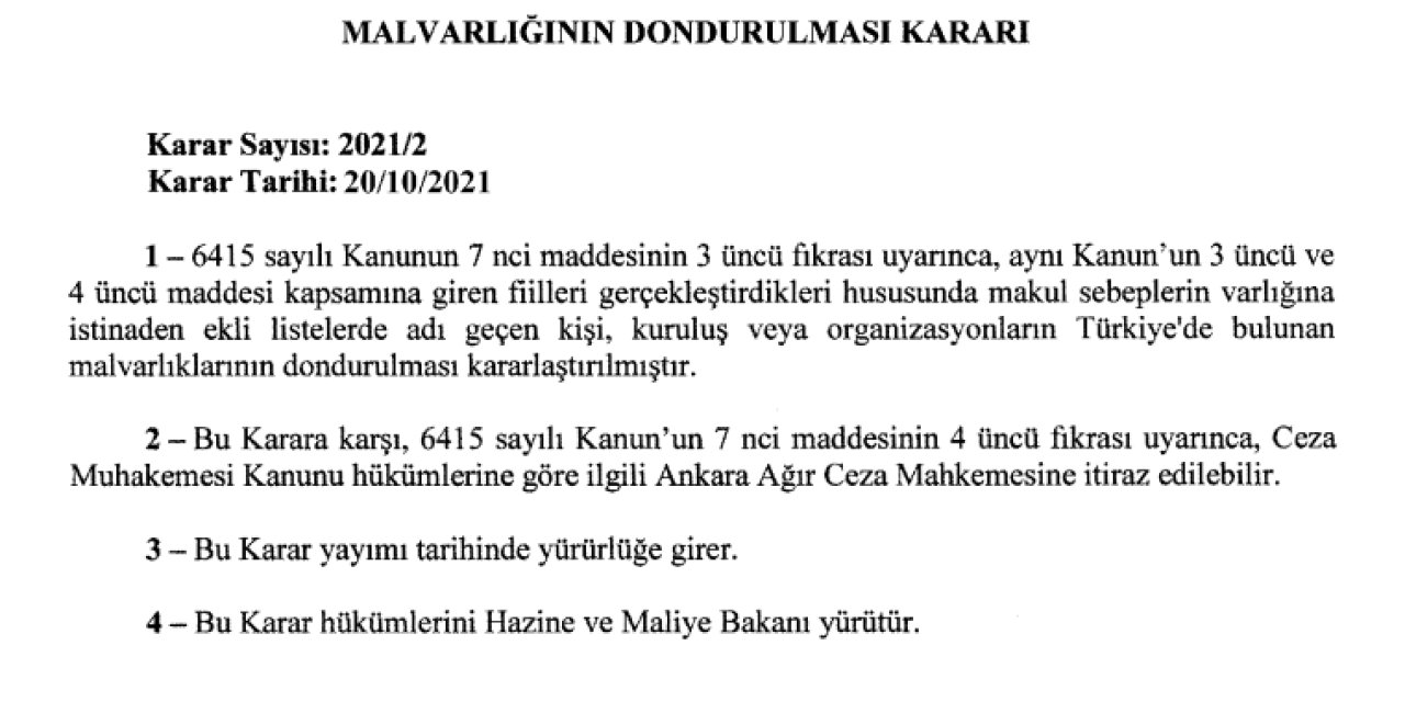 10 KİŞİ, 2 ŞİRKET VE 1 VAKFIN MAL VARLIĞI DONDURULDU