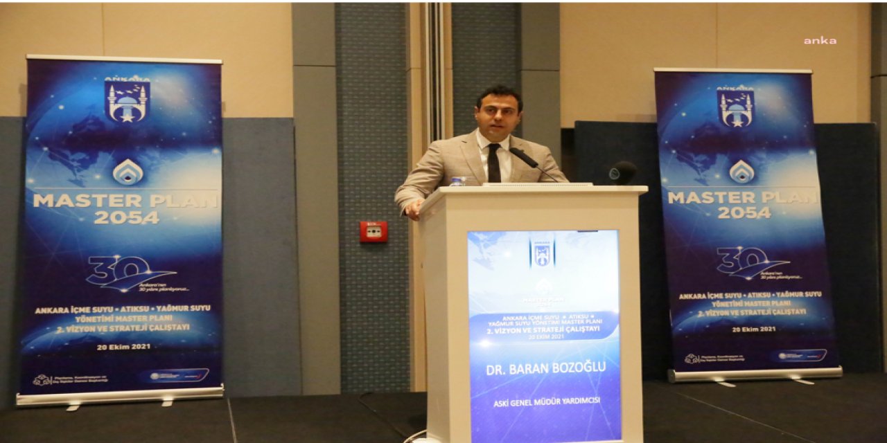 ASKİ, ANKARA ALTYAPISININ GELECEK 30 YILI İÇİN ÇALIŞTAY DÜZENLEDİ