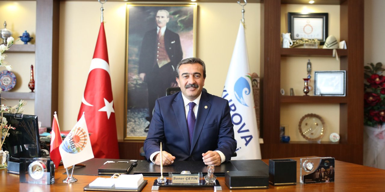 ÇUKUROVA BELEDİYE BAŞKANI ÇETİN: "YAKTIĞI IŞIK YOLUMUZU AYDINLATIYOR"