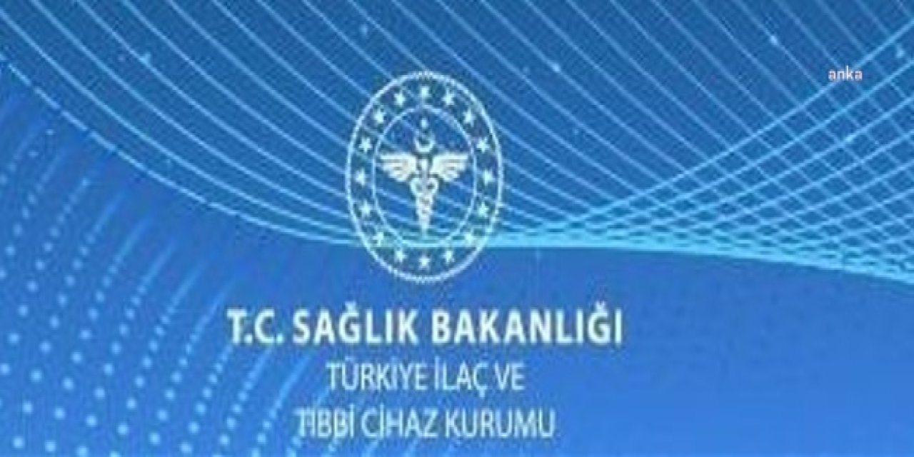 TÜRKİYE İLAÇ VE TIBBİ CİHAZ KURUMU: KRİTİK İLAÇLARA ERİŞEMEDİĞİ YÖNÜNDEKİ HABERLER GERÇEĞİ YANSITMAMAKTADIR