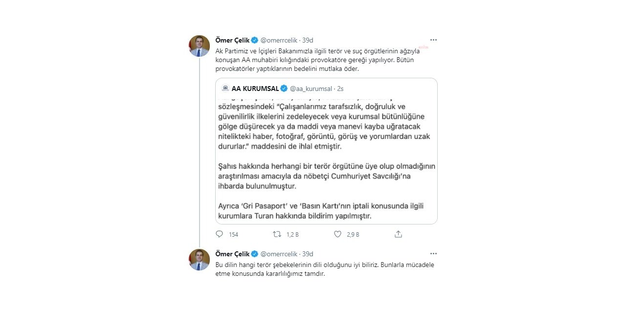 AKP SÖZCÜSÜÇELİK: "PROVOKATÖRE GEREĞİ YAPILIYOR"