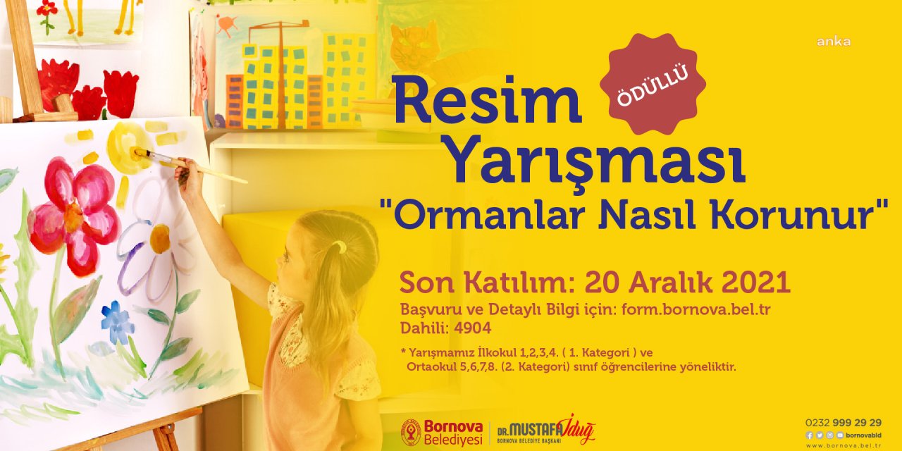 BORNOVA BELEDİYESİ'NDEN ORMAN YANGINLARIYLA İLGİLİ RESİM YARIŞMASI