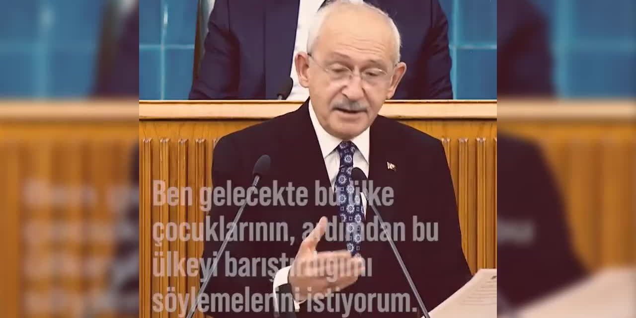 KILIÇDAROĞLU: “BENİM BU ÜLKENİN ÇOCUKLARINA MİRASIM, SÜKUNET VE BARIŞ OLACAK”
