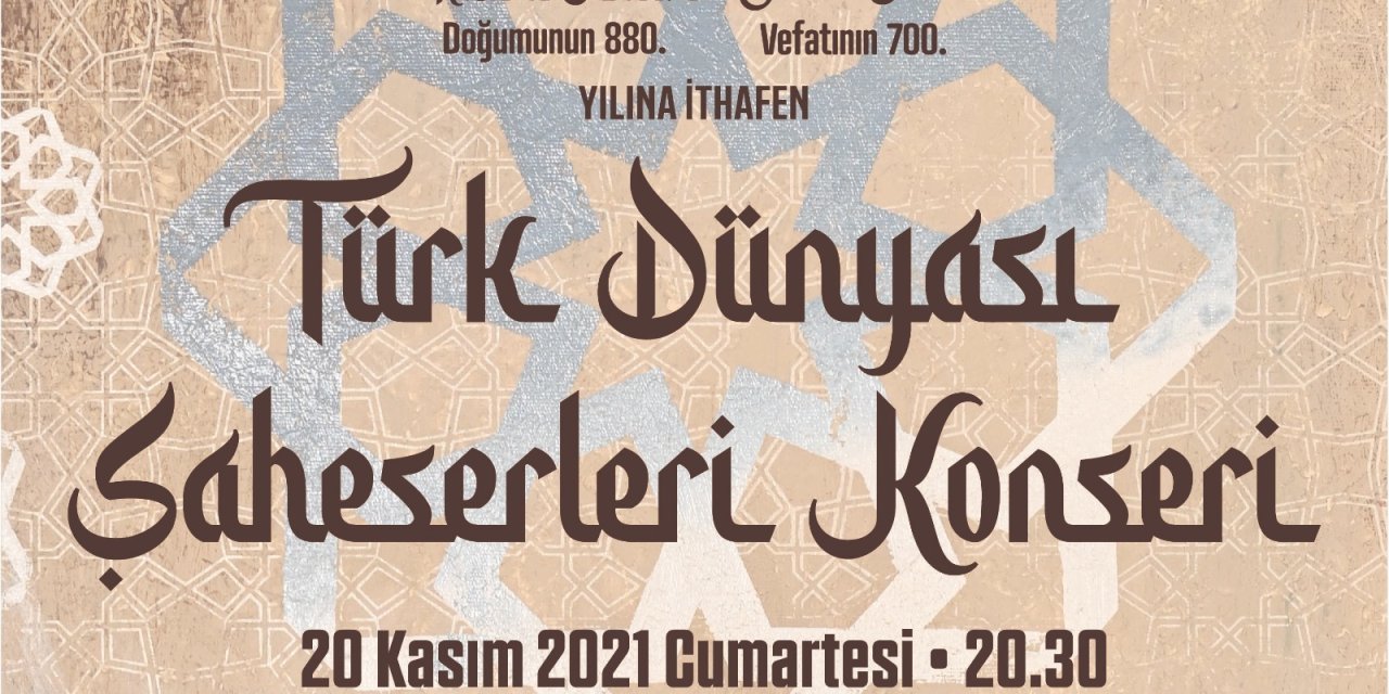 TÜRK DÜNYASI ŞAHESERLERİ KONSERLERİ ANTALYA'DA YAPILACAK