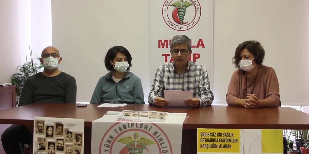 MUĞLA TABİP ODASI DAĞDEMİR’İ ANDI: “ŞİDDET DOĞURAN SAĞLIK SİSTEMİNDE ÇALIŞMAK İSTEMİYORUZ”