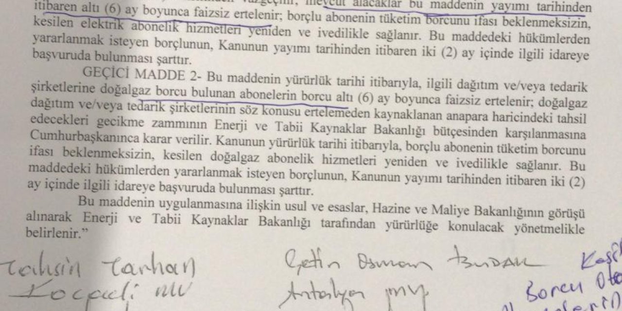 ELEKTRİK VE DOĞAL GAZI KESİLEN YURTTAŞLARIN BORÇLARININ 6 AY FAİZSİZ ERTELENMESİ TEKLİFİ REDDEDİLDİ