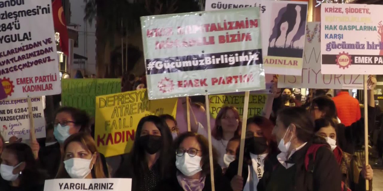 İZMİR'DE KADINLAR SOKAĞA İNDİ