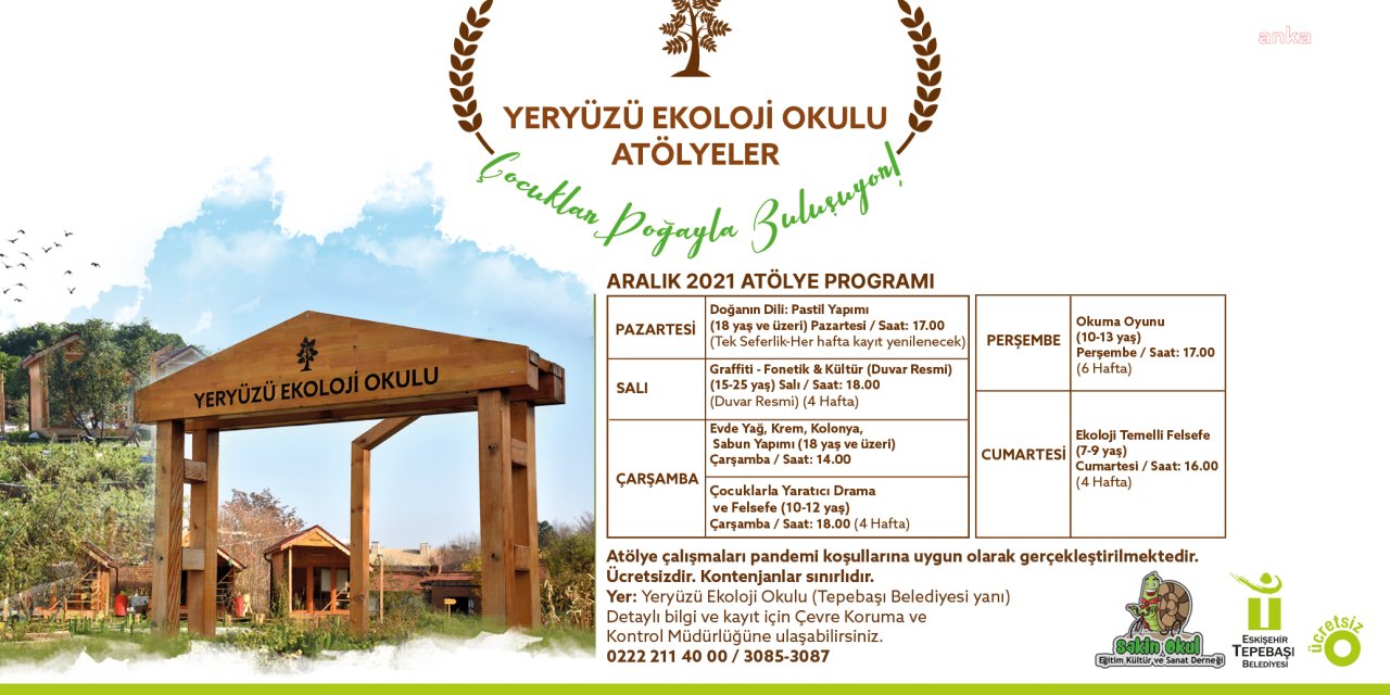 YERYÜZÜ EKOLOJİ OKULU DOĞA İLE BULUŞTURUYOR