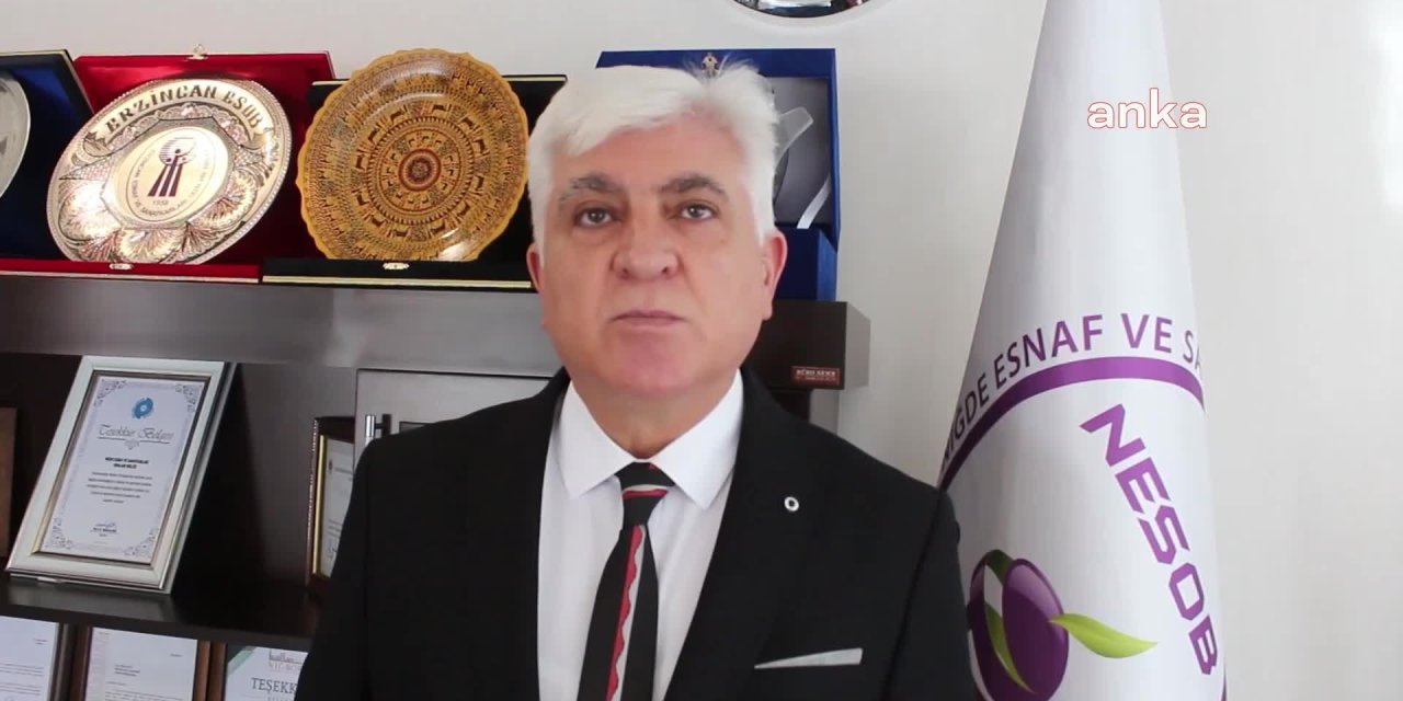 NİĞDE ESNAF ODALARI BİRLİĞİ BAŞKANI YEŞİL: "BUNUN BENZERİNİ 1994 YILINDA YAŞAMIŞTIK"