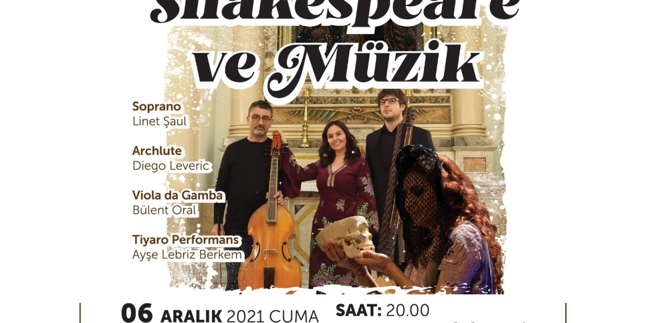 ODUNPAZARI BELEDİYESİ'NDE 'SHAKESPEARE VE MÜZİK' KONSERİ GERÇEKLEŞECEK