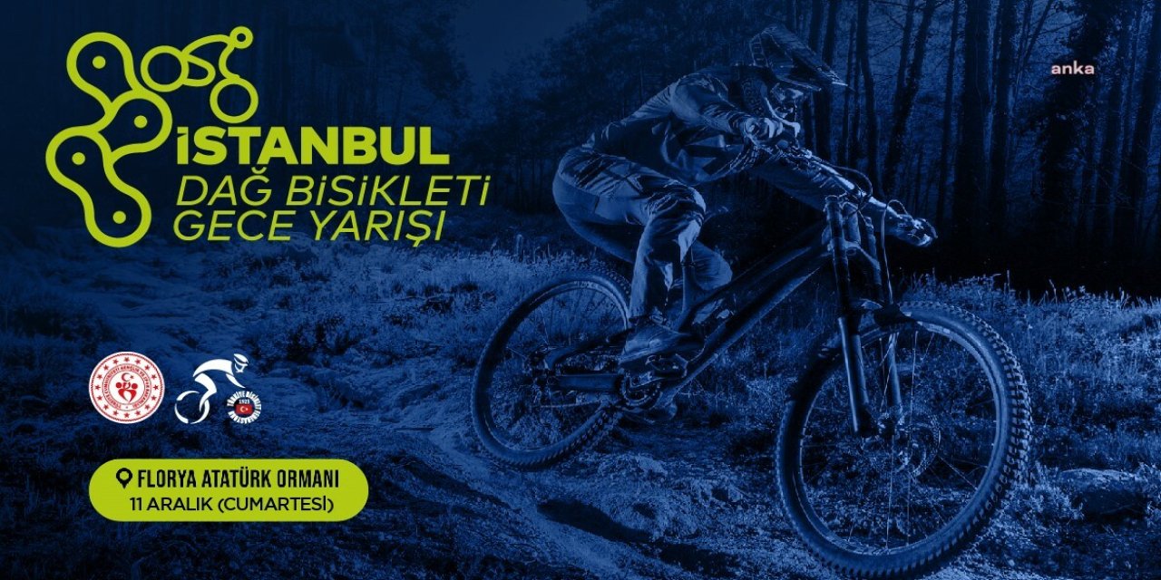 SPOR İSTANBUL BU HAFTA SONU "DAĞ BİSİKLETİ GECE YARIŞI" VE "KENT ORMANI KOŞUSU İLÇELER YARIŞIYOR" ETKİNLİKLERİNİ DÜZENLEYECEK
