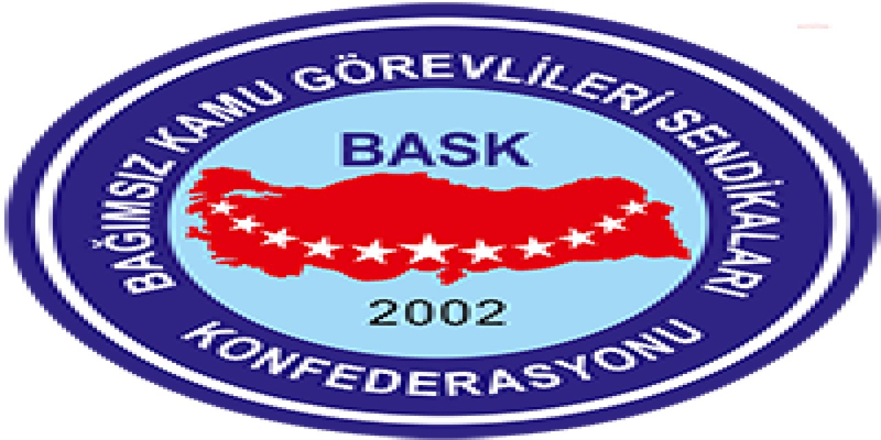 BASK'TAN CUMHURBAŞKANI ERDOĞAN'A 19. MEKTUP: "KAMU GÖREVLİLERİNİN DE İKRAMİYE HAKKINA KAVUŞMALARININ ZAMANI GELMİŞTİR"