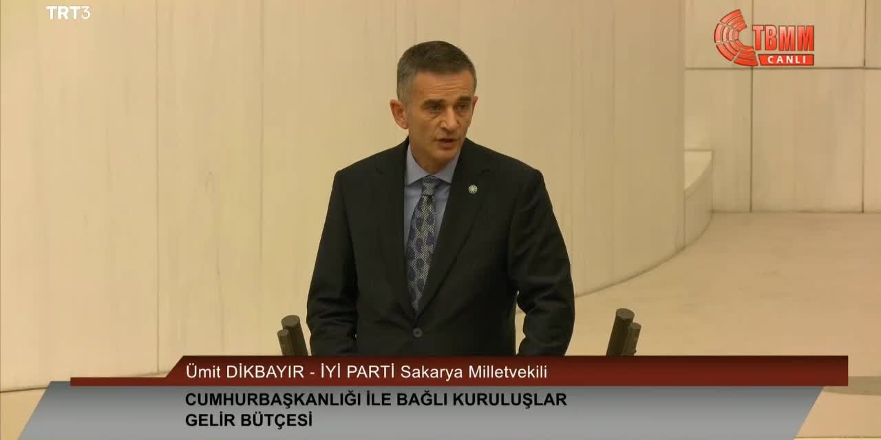 DİKBAYIR: "TSK SİZİN MÜTEAHHİTLİK KEYFİNİZİ Mİ BEKLEYECEK"