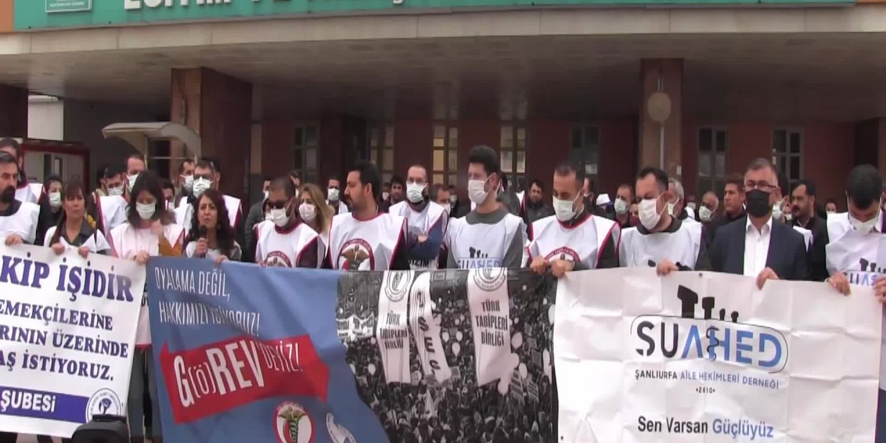 SAĞLIK ÇALIŞANLARI ŞANLIURFA'DA İŞ BIRAKTI: "TÜKETİLDİĞİMİZ KOŞULLARDA, SALGINDA ÖLÜME TERK EDİLDİK"