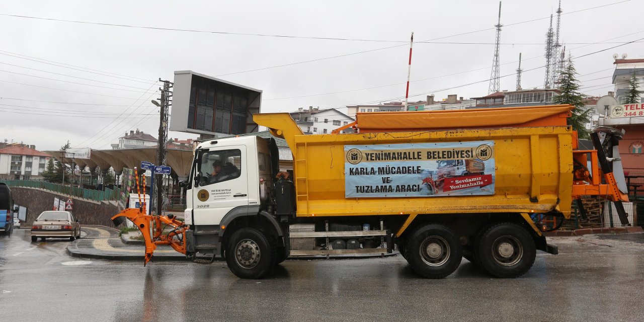 YENİMAHALLE BELEDİYESİ KARLA MÜCADELE İÇİN TEYAKKUZDA
