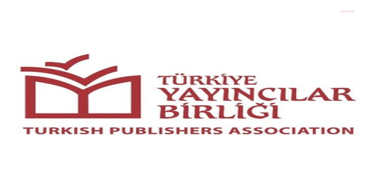 TÜRKİYE YAYINCILAR BİRLİĞİ: KİTAPLARA VE YAZARLARA YÖNELİK FİZİKİ SALDIRILARIN SON BULMASINI DİLİYORUZ
