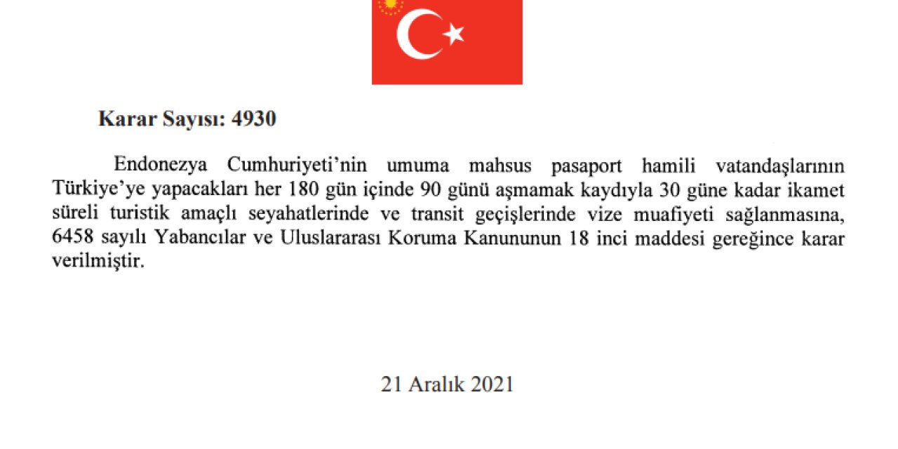 TÜRKİYE, ENDONEZYA'YA VİZE MUAFİYETİ SAĞLAYACAK