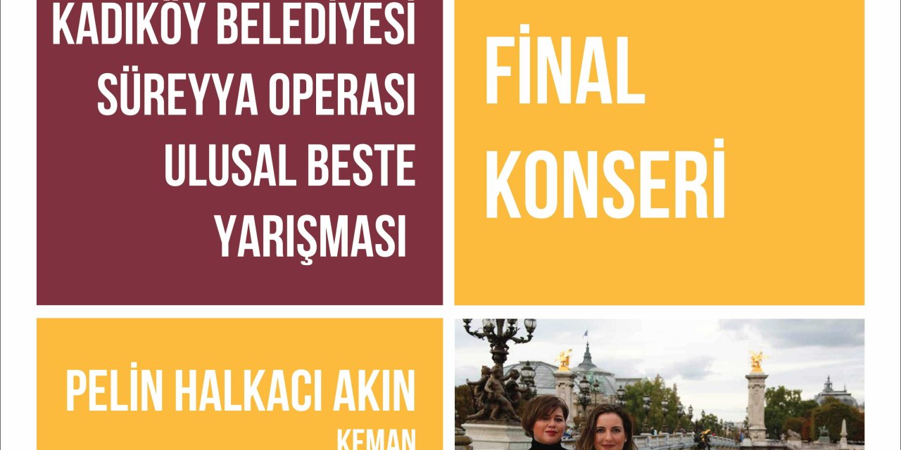 SÜREYYA OPERASI ULUSAL BESTE YARIŞMASI'NDA SONA GELİNDİ