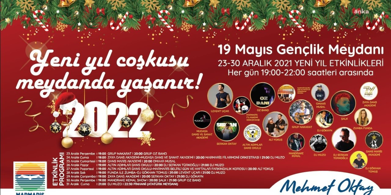 MARMARİS BELEDİYESİ YENİ YILI BİR HAFTA SÜRECEK ETKİNLİKLERLE KARŞILIYOR