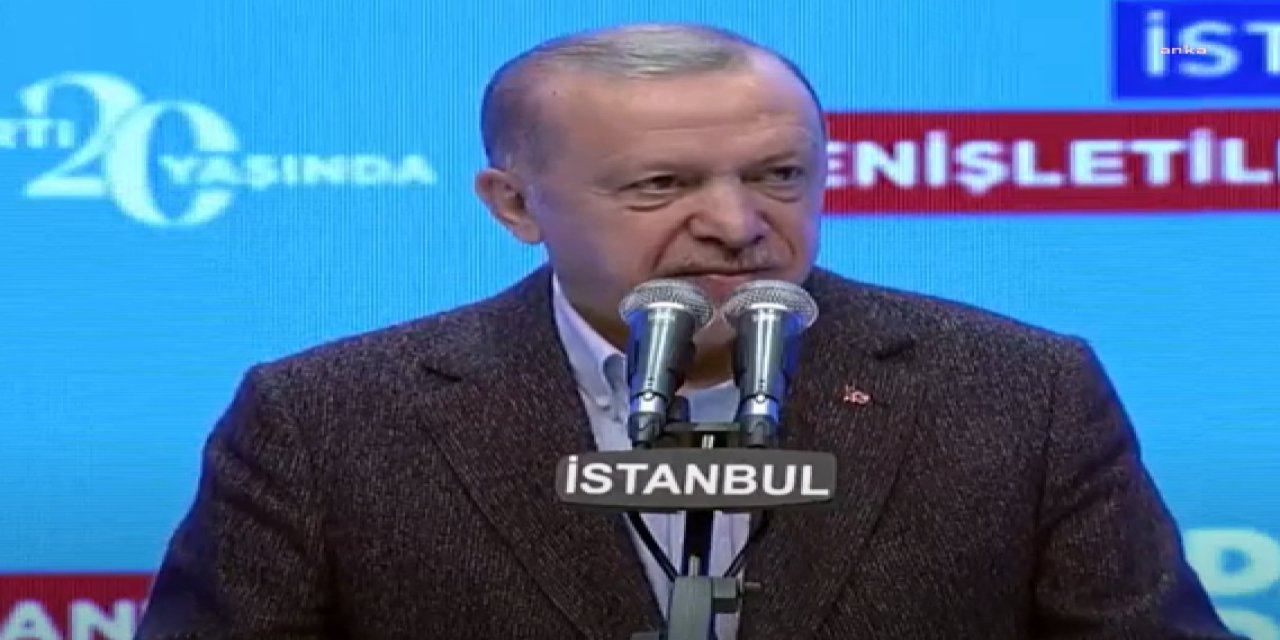 ERDOĞAN: "KARŞIMIZDAKİLER HER SEÇİMDE OLDUĞUNDAN ÇOK DAHA BÜYÜK HIRS, KİN VE DESTEKLE 2023'E HAZIRLANIYOR"