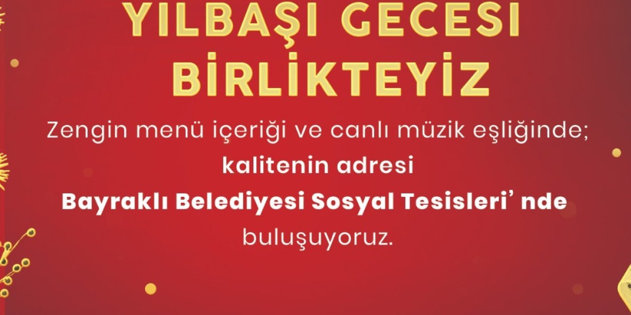 BAYRAKLI’NIN TESİSLERİ YILBAŞINA HAZIR