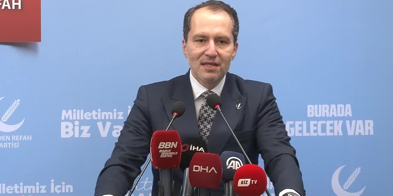 FATİH ERBAKAN: TÜRKİYE İÇİN SEÇİMDEN BAŞKA BİR ÇIKIŞ YOLU GÖRÜNMÜYOR