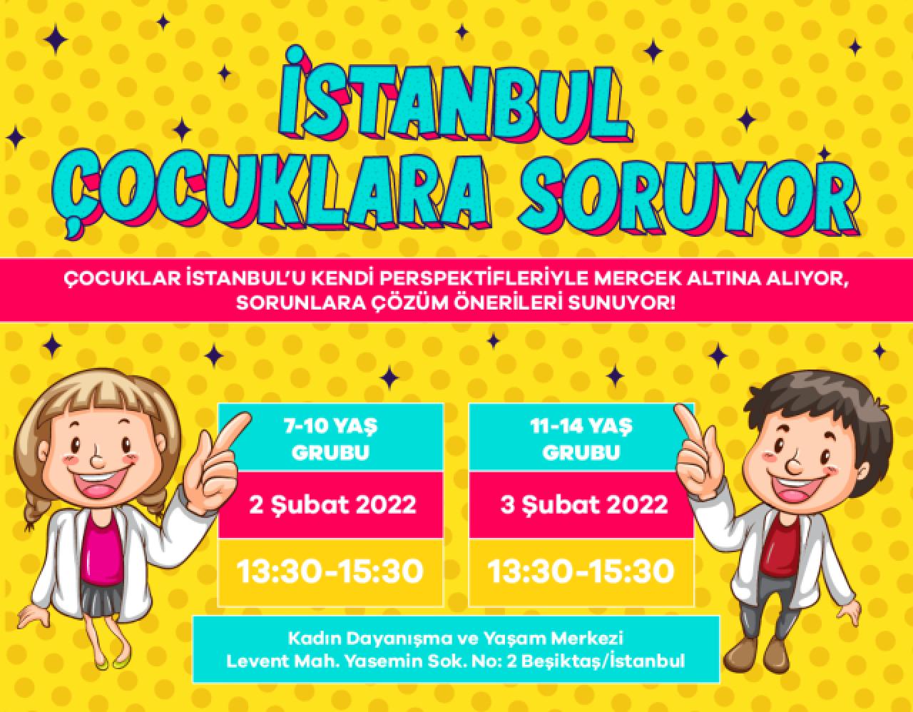 Atölye: İstanbul Çocuklara Soruyor