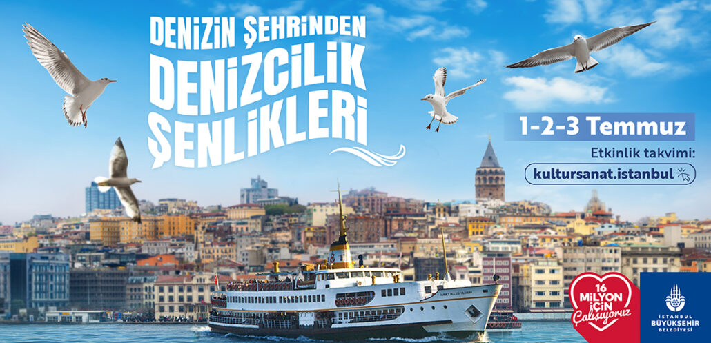 DENİZİN ŞEHRİNDEN DENİZCİLİK ŞENLİKLERİ