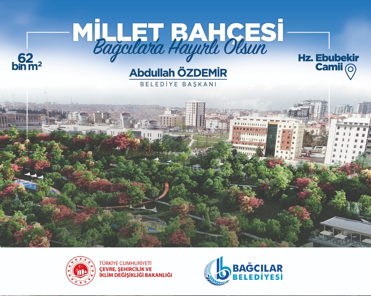 MİLLET BAHÇESİ BAĞCILAR'A HAYIRLI OLSUN