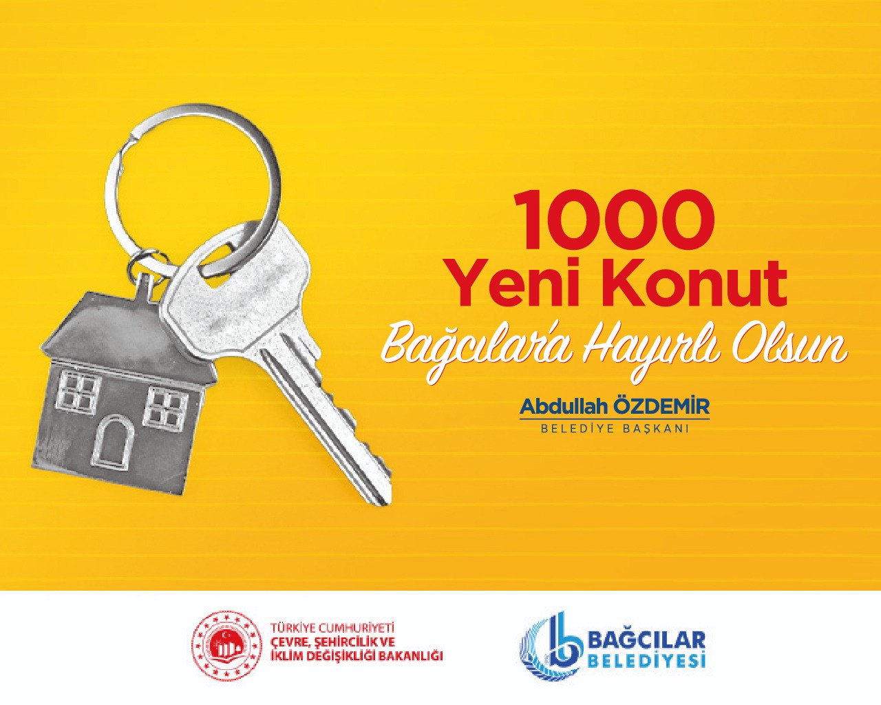 1000 YENİ KONUT BAĞCILAR'A HAYIRLI OLSUN